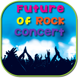 FUTURE of ROCK CONCERT