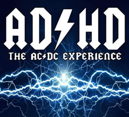 AD/HD The AC/DC Experience